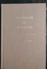 Church Members' Handbook of Theology * Norvell Robertson* ©1874,  1983 Reprint 