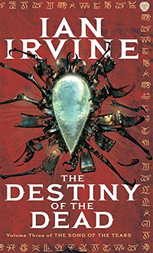 Ian Irvine - Destiny Of The Dead Volume Three Of The Songs Of The Te - G245Z-image