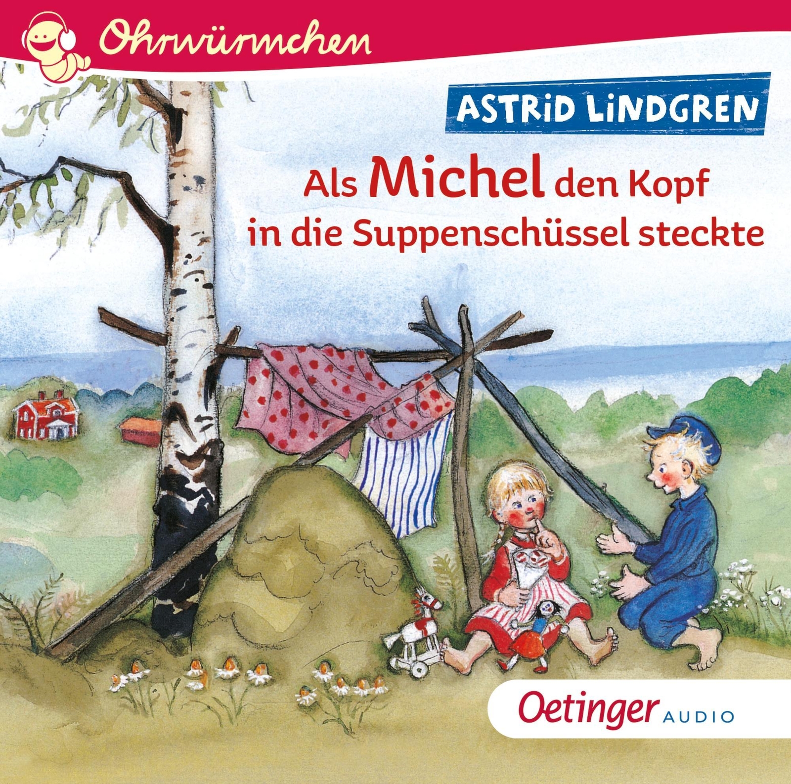 Als Michel Den Kopf In Die Suppenschüssel Steckte, Astrid Lindgren