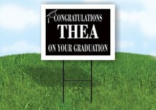 THEA CONGRATULATIONS GRADUATE 18 in x 24 in Yard Sign Road Sign with Stand