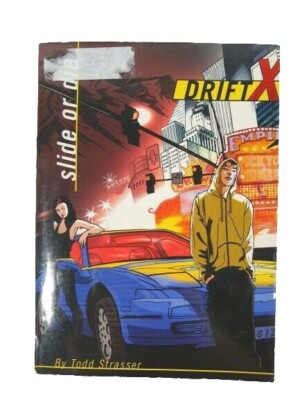 DriftX Book 1 Slide or Die by Todd Strasser Paperback Book 2006