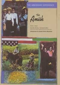 The Amish (Immigrant Experience)