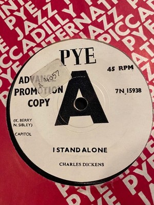 CHARLES DICKENS - I Stand Alone - 1965 UK PYE 7'' demo Rare Mod Sunshine HEAR