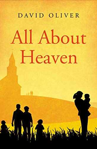 All About Heaven (The 'All About' Series) - Oliver, David