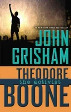 Theodore Boone: The Activist - Hardcover By Grisham, John - GOOD
