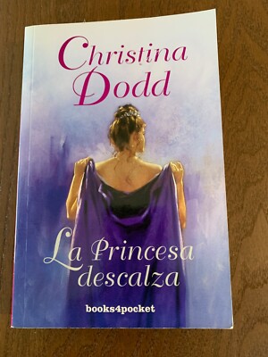 Novela en español. La princesa descalza de Chistina Dodd