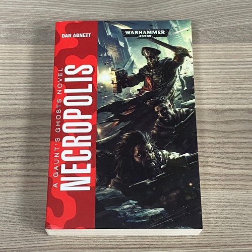 NECROPOLIS A GAUNT'S GHOSTS NOVEL 2015 WARHAMMER 40,000 IMPERIAL GUARD