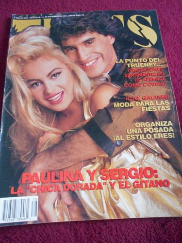 ERES magazine PAULINA RUBIO sexy SERGIO DALMA FOBIA leonardo de lozanne 90s
