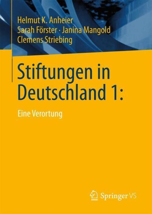 Thumbnail - Helmut K. Anheier (u. A.) | Stiftungen In Deutschland 1: | Buch |