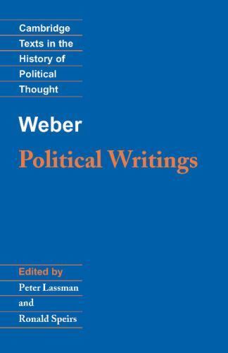Weber: Political Writings Weber Lassman Speirs Paperback 9780521397193