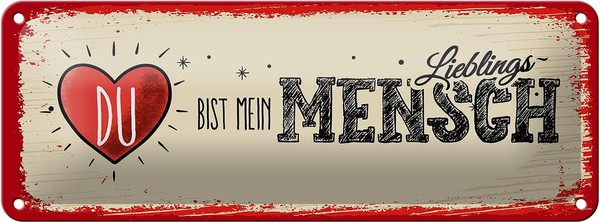 Blechschild Spruch Du Bist Mein Herz Lieblingsmensch 27X10 Cm Schild Tin Sign-image