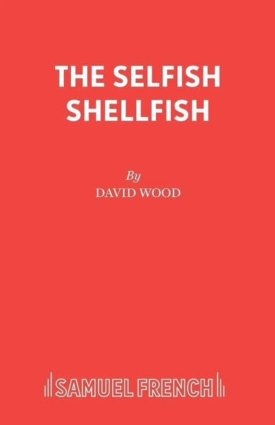 David Wood | The Selfish Shellfish | Taschenbuch | Englisch (2015)-image