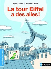 La Tour Eiffel a des ailes ! by Doinet, Mymi
