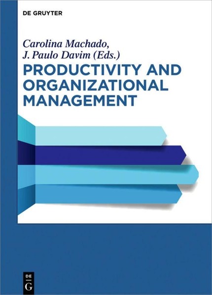Productivity And Organizational Management Carolina Machado-image