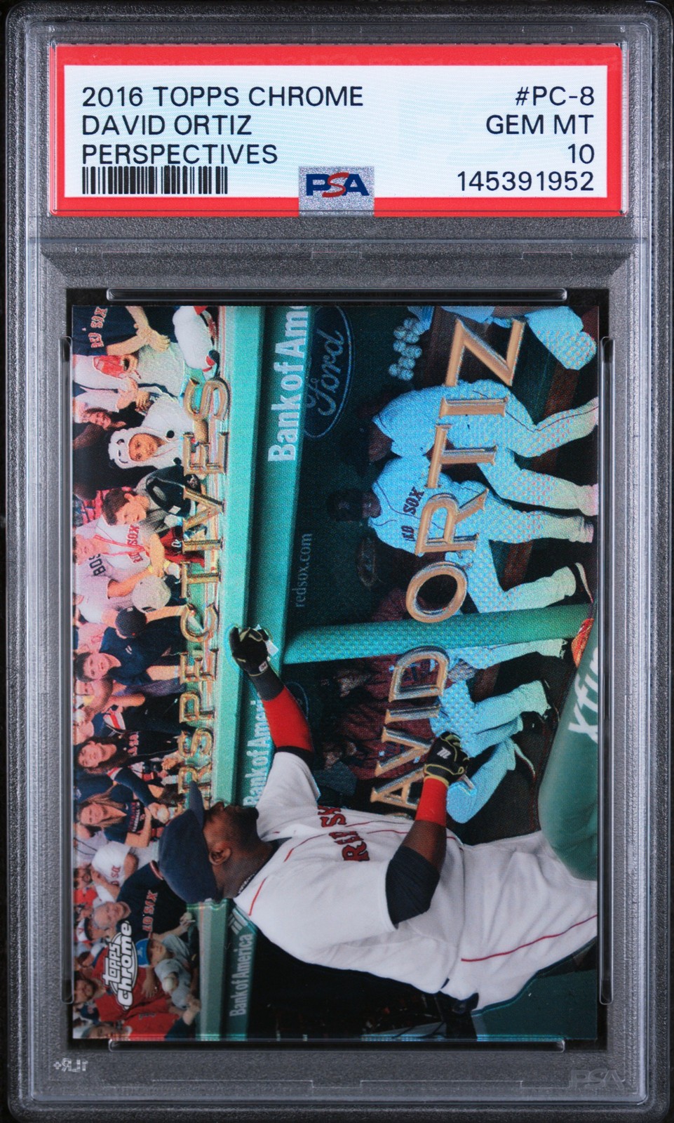2016 TOPPS CHROME PERSPECTIVES #PC-8 DAVID ORTIZ PSA 10 view 1