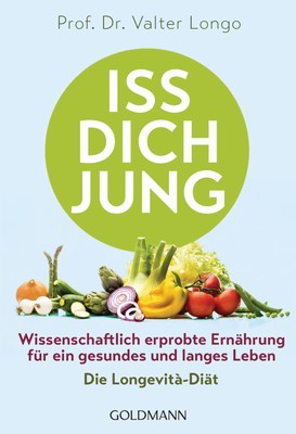 Longo  Valter. Iss dich jung. 