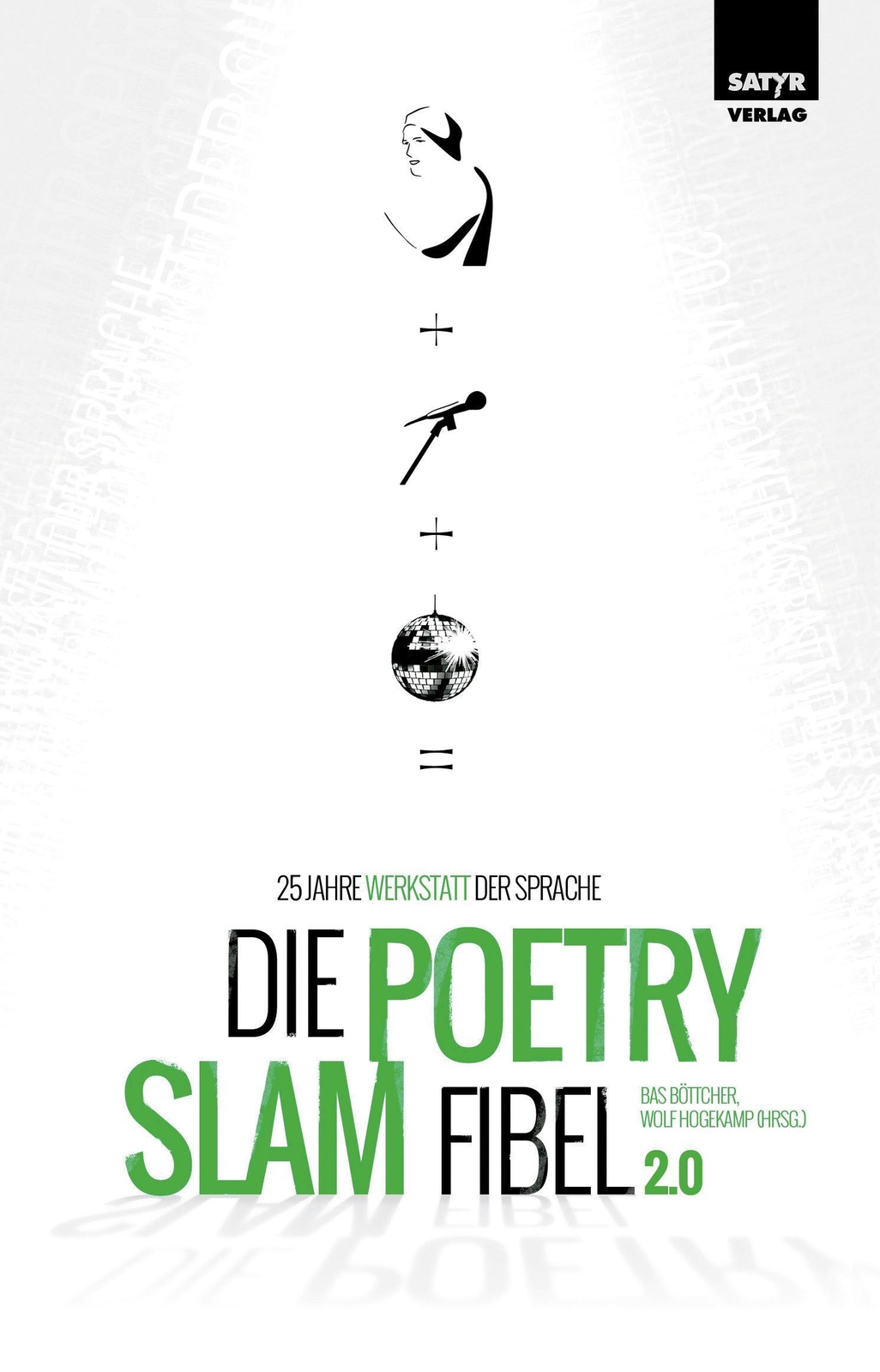 Thumbnail - Die Poetry-slam-fibel 2.0 | 25 Jahre Werkstatt Der Sprache | Bas
