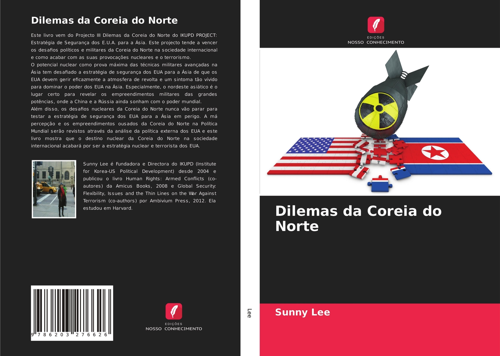 Thumbnail - Dilemas Da Coreia Do Norte Sunny Lee Taschenbuch Paperback
