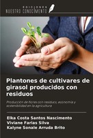 Plantones De Cultivares De Girasol Producidos Con Residuos Nascimento (U. A.)