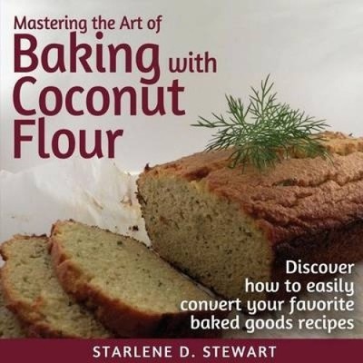 Mastering the Art of Baking with Coconut Flour: Tips & Tricks for Success with