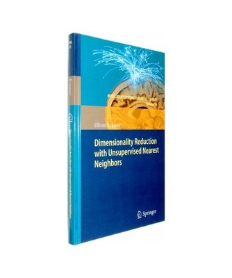 Dimensionality Reduction with Unsupervised Nearest Neighbors, Kramer, Oliver