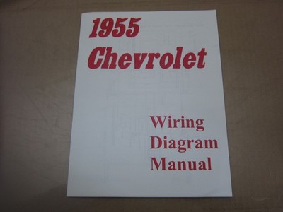 1955 Chevrolet Bel Air 150 210 Wiring diagram manual