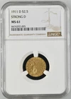 1911 D Gold Quarter Eagles $2 1/2 Indian Head NGC MS-61 STRONG D