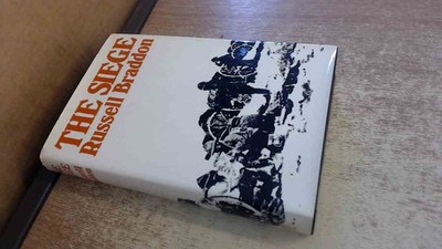 			The Siege, Braddon, Russell, Jonathan Cape Ltd, 1969, Hardcover		