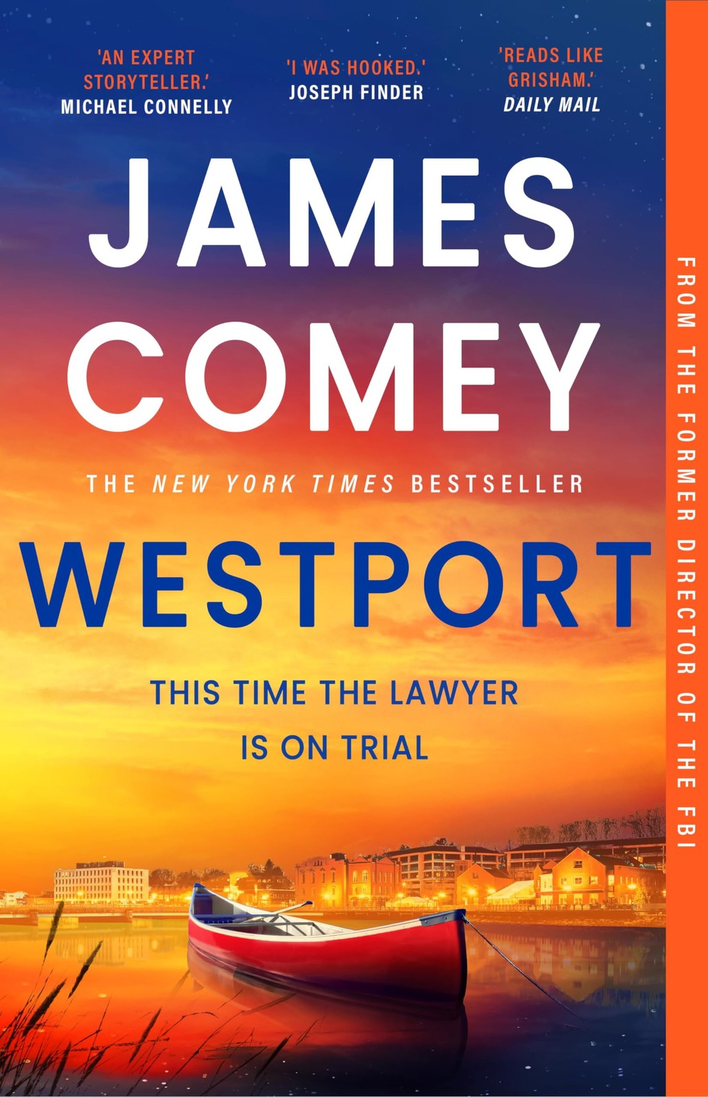 Westport (A Nora Carleton Legal Thriller),Comey, James James Com
