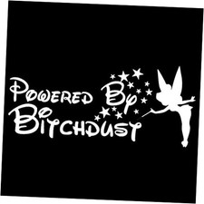 Cartat2s Powered by Bitchdust Vinyl Decal Diva  7.5 X 3.3 and 12 Colors to