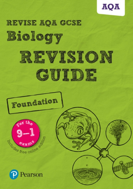 Pearson REVISE AQA GCSE Biology Foundation Revision Guide: For 2025 and 2026
