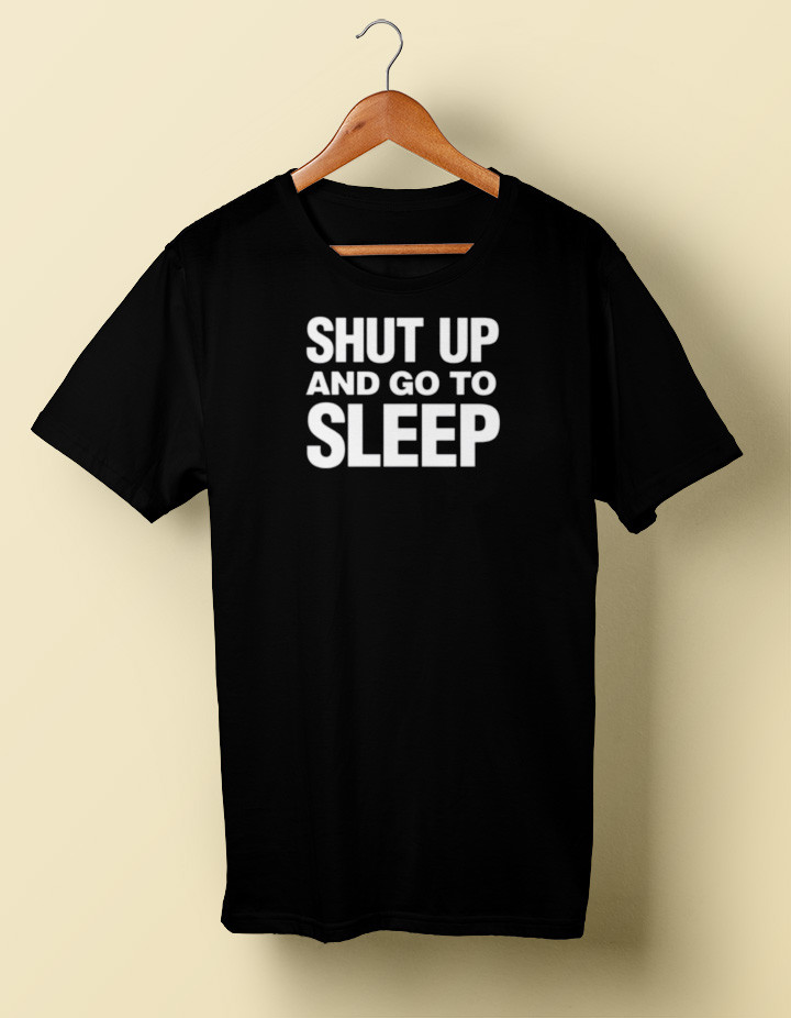Roseanne SHUT UP AND GO TO SLEEP T-shirt Shirt S M L XL 2X 3X 4X 5