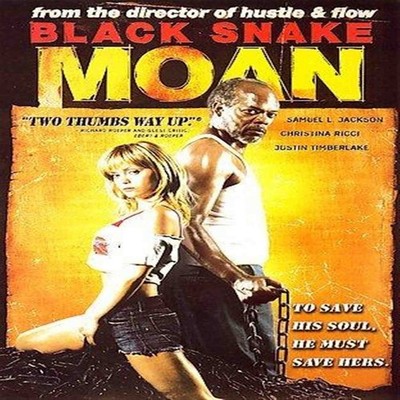 Black Snake Moan