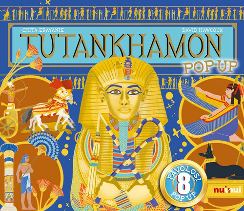 Tutankhamon. Antiche Civiltà Pop-Up - Erayanie Chita - 2023
