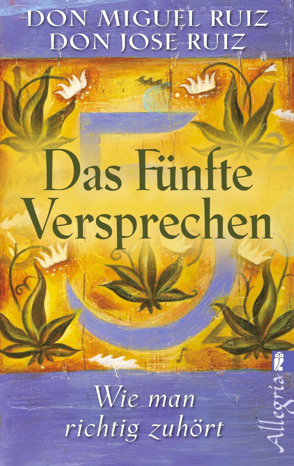Thumbnail - Das Fünfte Versprechen | Wie Man Richtig Zuhört | Don Miguel Ruiz |