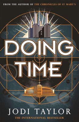 Doing Time: Ein urkomisches neues Spin-Off aus der Chronicles of St. Mary's-Serie von J