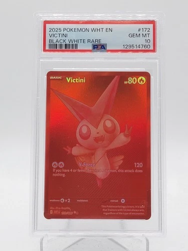 VICTINI 2025 POKEMON WHITE FLARE BLACK WHITE RARE RED #172 PSA 10 Q0895