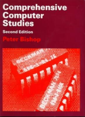 Comprehensive Computer Studies By Peter Bishop