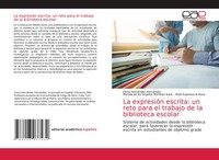 Elena HernáNdez HernáNdez (U. A.) | La ExpresióN Escrita: Un Reto Para El...