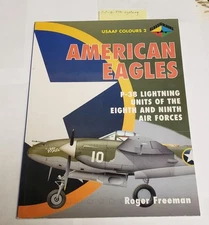 American Eagles V2: P-38 Lightning Eighth Air Force Units Modeling Guide Book