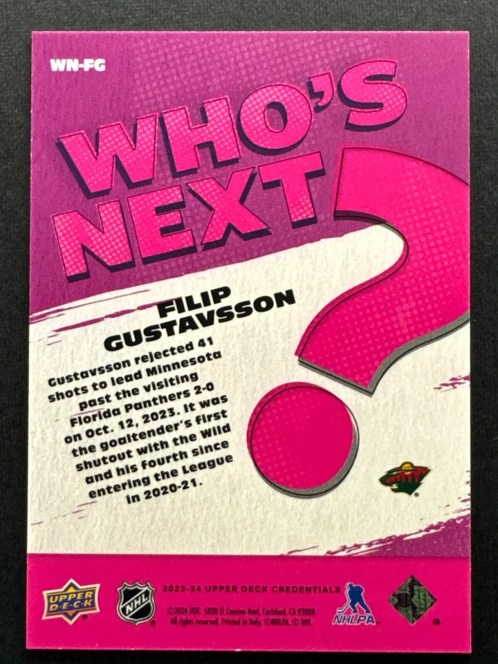2023-24 UD Credentials Filip Gustavsson Who's Next WN-FG Minnesota Wild - Image 2 of 2