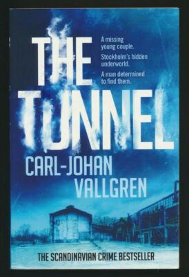 THE TUNNEL (Danny Katz 2) Carl-Johan Vallgren (Paperback 2016) #Z17