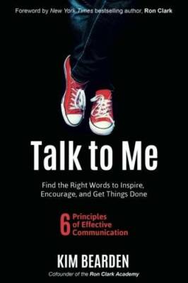 Talk to Me: Find the Right Words to Inspire, Encourage and Get Thin - GOOD