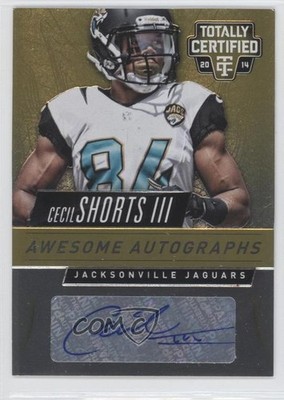 2014 Panini Totally Certified Awesome Gold 1/25 Cecil Shorts III #AA-CS Auto 0a7