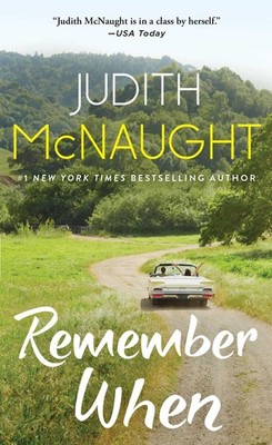 Remember When - mass market paperback McNaught, Judith