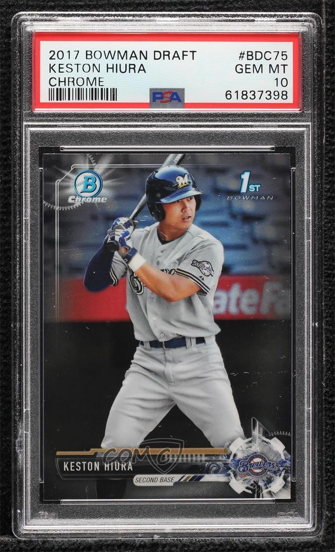 2017 Bowman Draft Chrome Keston Hiura #BDC-75 PSA 10 GEM MT 00c9