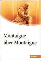 Montaigne üBer Montaigne Michel De Montaigne