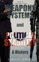 Carroll Quigley | Weapons Systems And Political Stability | Buch | Englisch