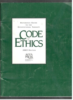 Reference Guide to the Occupational Therapy Code of Ethics