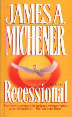 Recessional: A Novel by Michener, James A., Good Book